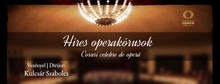 Hires operakorusok